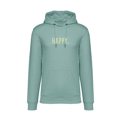 Hoodie Everyday HAPPY